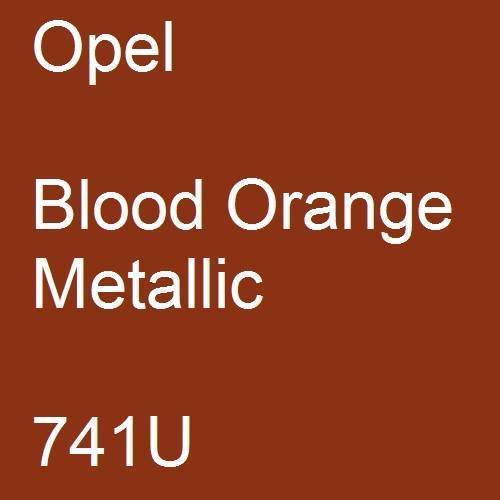 Opel, Blood Orange Metallic, 741U.